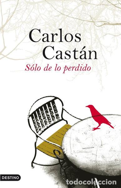 Libri di seconda mano: S&oacute;lo de lo perdido- 9788423340279