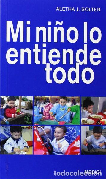 Libri di seconda mano: Mi ni&ntilde;o lo entiende todo- 9788489778610