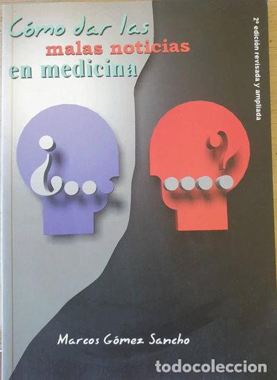 books: C&oacute;mo dar las malas noticias en medicina- 9788486725396