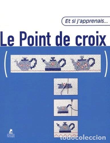 books: Le point de croix- 9782809900606
