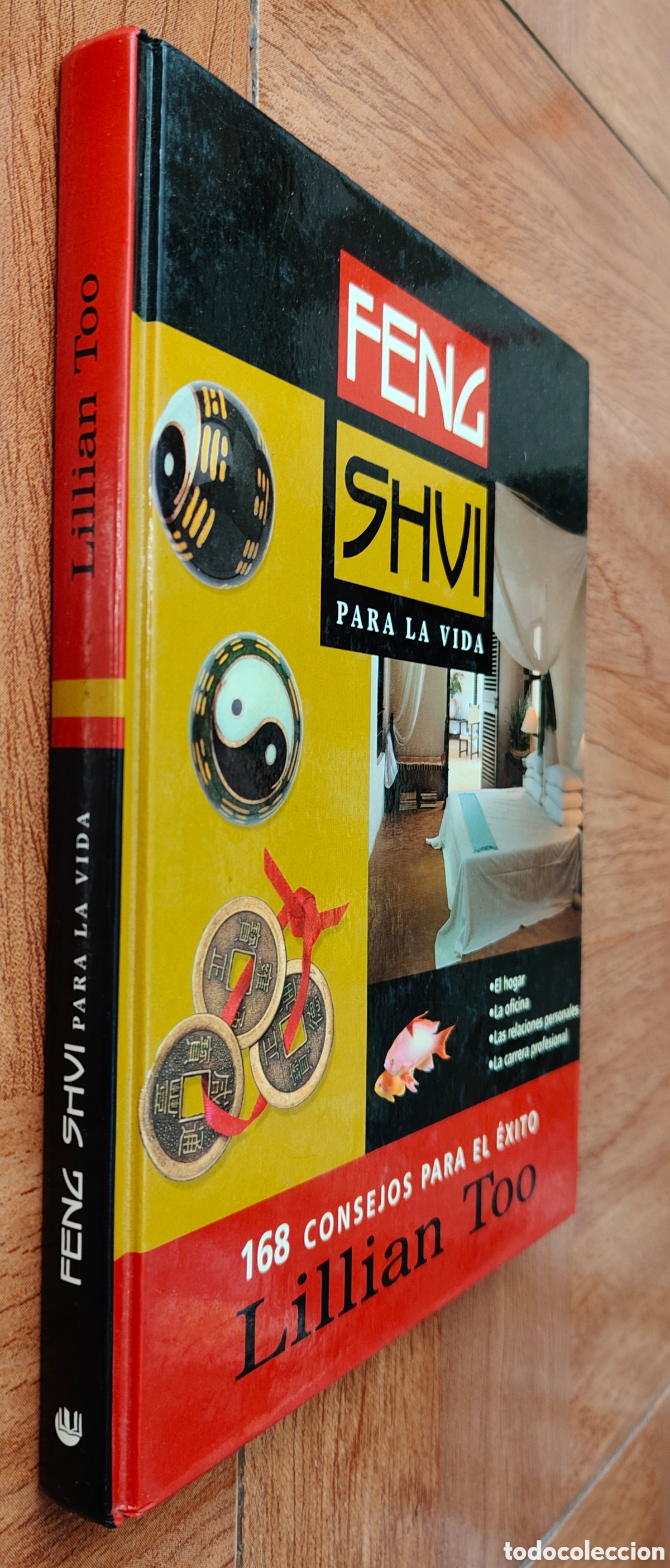 Libros: Feng Shui para la vida: 168 consejos para el &eacute;xito - Lillian Too