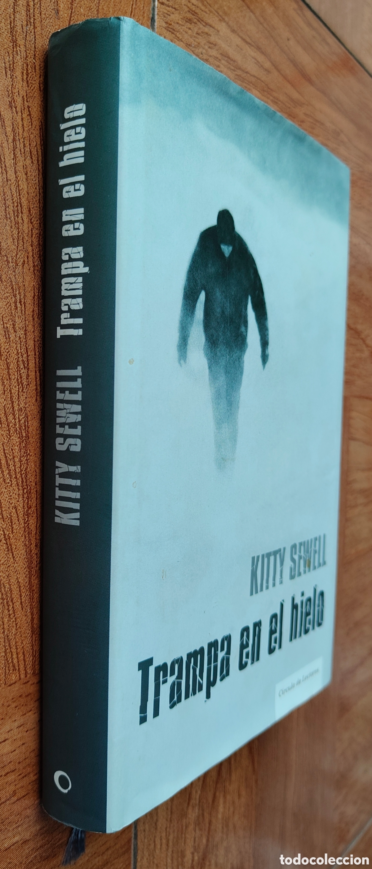 Livros em segunda m&atilde;o: Trampa en el Hielo � C&iacute;rculo de Lectores - Kitty Sewell