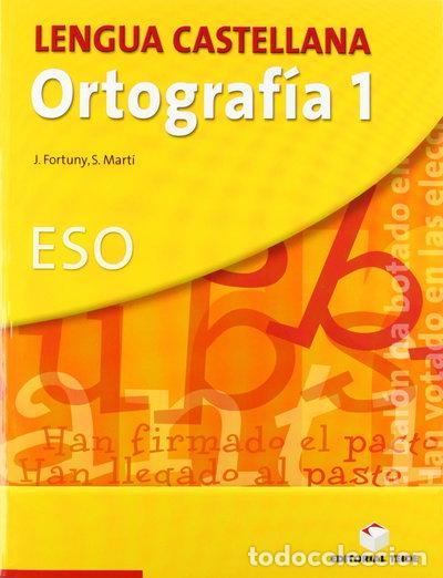 B&uuml;cher: Ortograf&iacute;a 1&ordm; ESO. Lengua castellana- 9788430749829