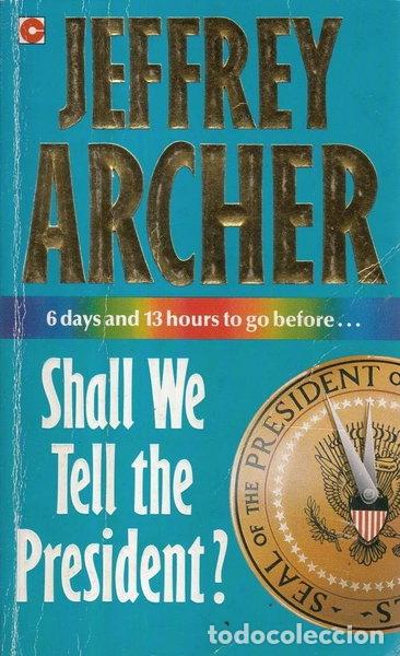 Libros: Shall We Tell the President?- 9780340393444