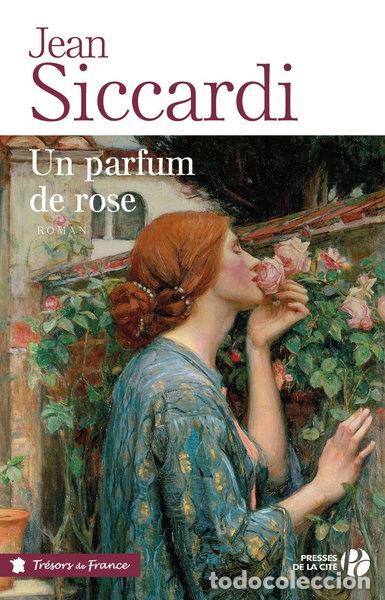 Libros: Un parfum de rose- 9782258143586