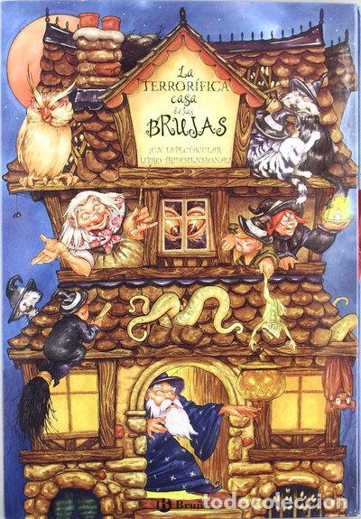 B&uuml;cher: La terror&iacute;fica casa de las brujas- 9788421682012