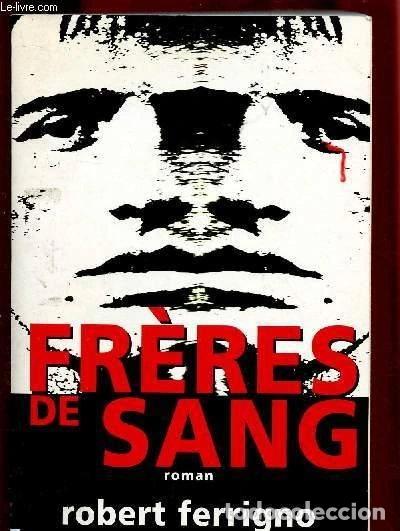 Libros: Fr&egrave;res de sang- 9782848600017
