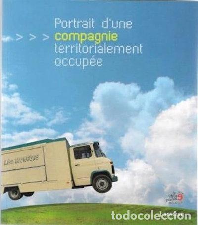 Libri di seconda mano: Portrait d'une compagnie territorialement occup&eacute;e- 9782872828425