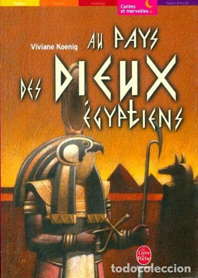 Libros: Au pays des dieux &eacute;gyptiens- 9782013221436