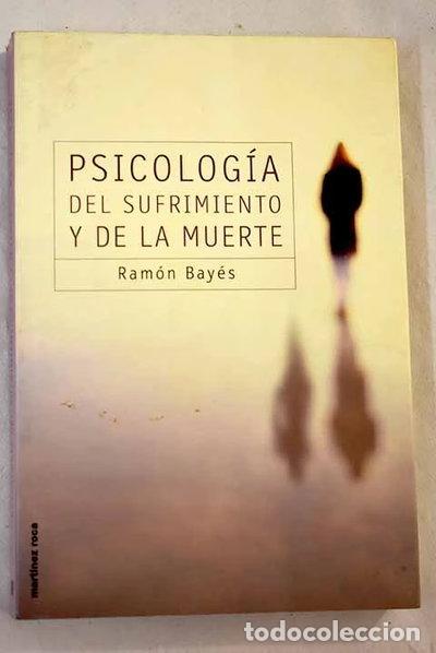 Libros: Psicolog&iacute;a del sufrimiento y de la muerte- 9788427026995