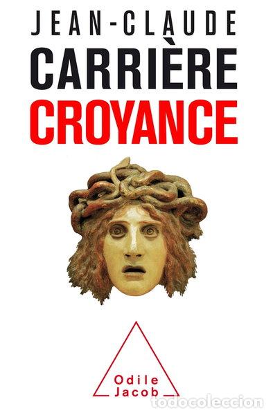 Libri di seconda mano: Croyance- 9782738132451