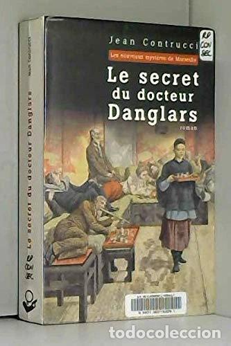 Libri di seconda mano: Le secret du docteur Danglars- 9782286007546