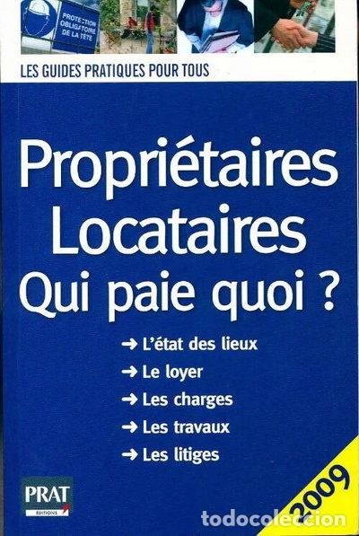 Libri di seconda mano: Propri&eacute;taires-Locataires: Qui paie quoi ?- 9782809500608