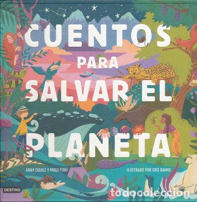 Libros: Cuentos para salvar el planeta- 9788408226826