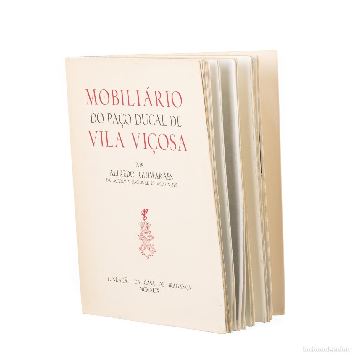 Libros: Libros - Guimar&atilde;es; Alfredo - Muebles del Palacio Ducal de Vila Vi&ccedil;osa