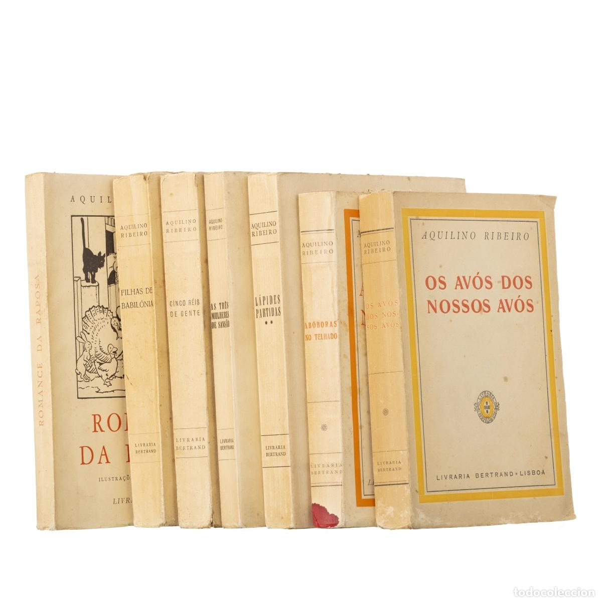 B&uuml;cher: Libros - Ribeiro; Aquilino - Lote de 7 libros