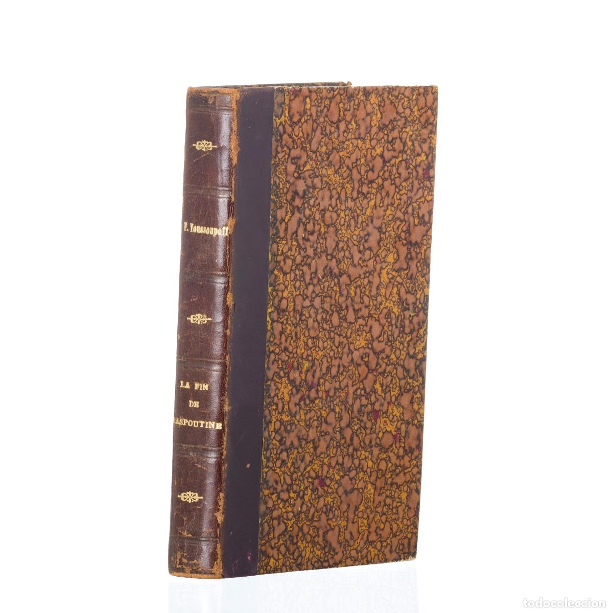 Libros: Libros - Youssoupoff; Pr&iacute;ncipe F. - El fin de Raspoutine