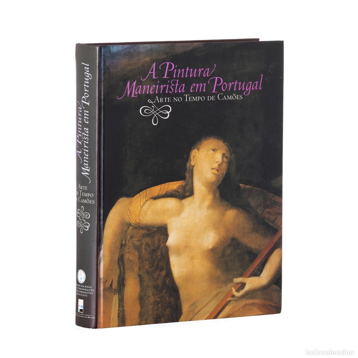 B&uuml;cher: Libros - La pintura manierista en Portugal - El arte en la &eacute;poca de Cam&otilde;es