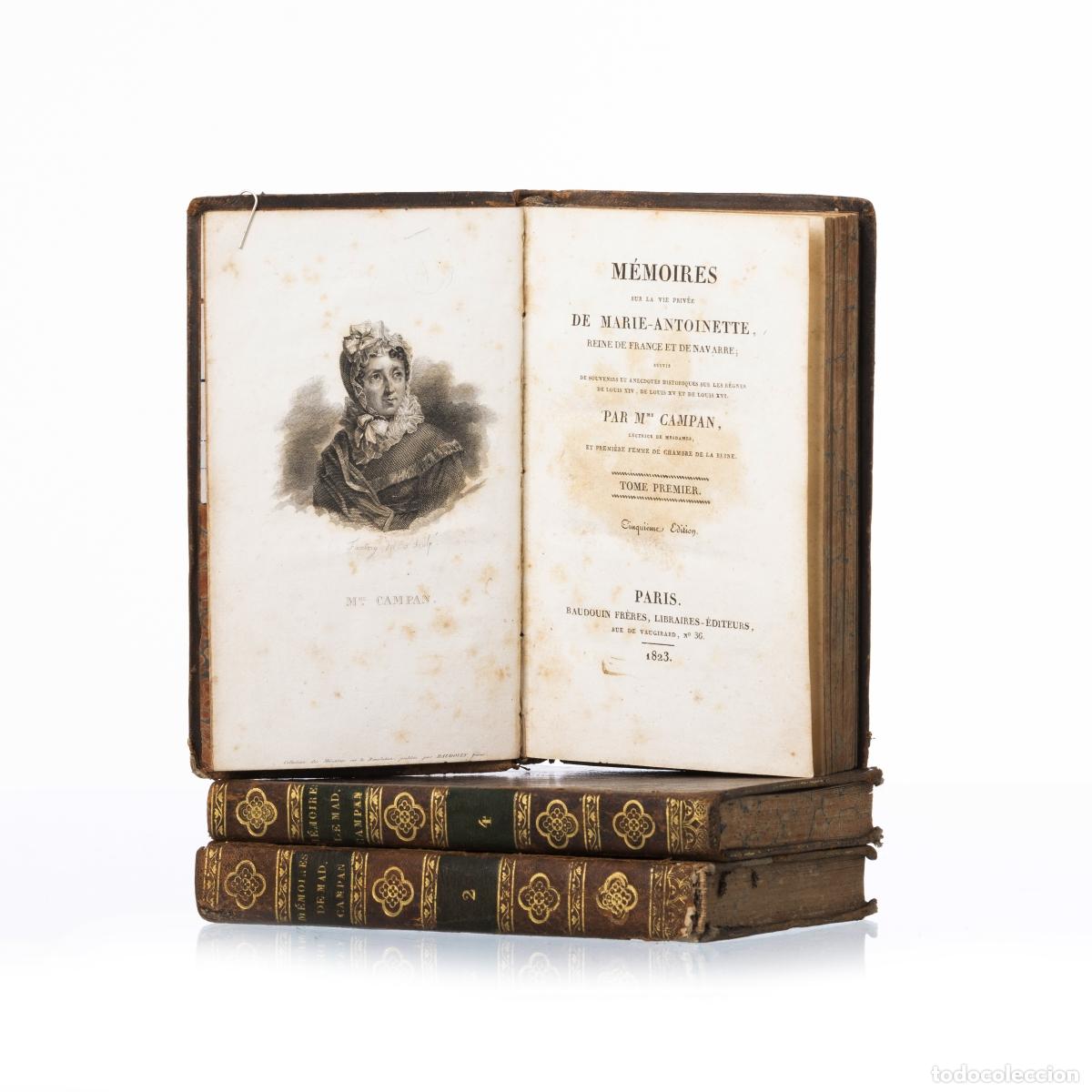 Livres: Libros - Campan; Mme (3 vol&uacute;menes) - Memorias de la vida privada de Mar&iacute;a Antonieta