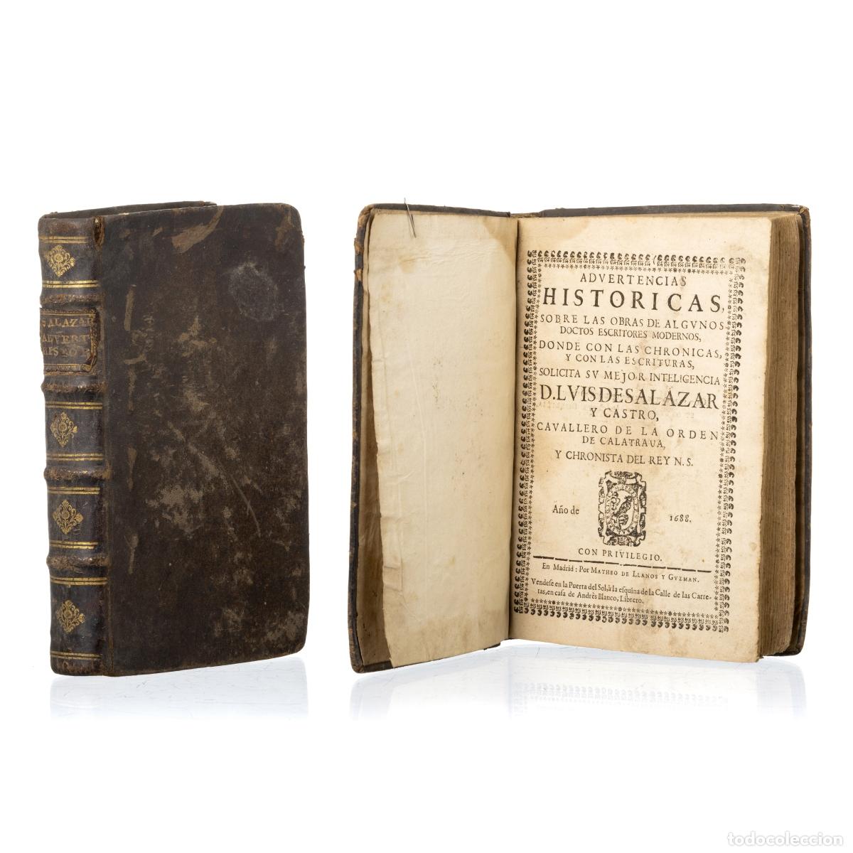 Livres: Libros - Castro; D. Luis de Salazar y - Advertencias Hist&oacute;ricas