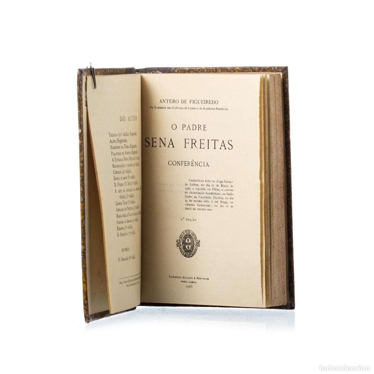 Libros: Libros - Figueiredo; Antero de - Padre Sena Freitas - Foto 1