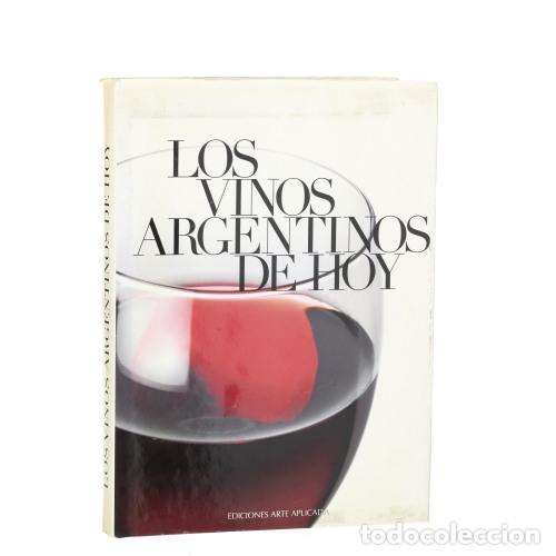 Libros: Libros - Los Vinos Argentinos de Hoy