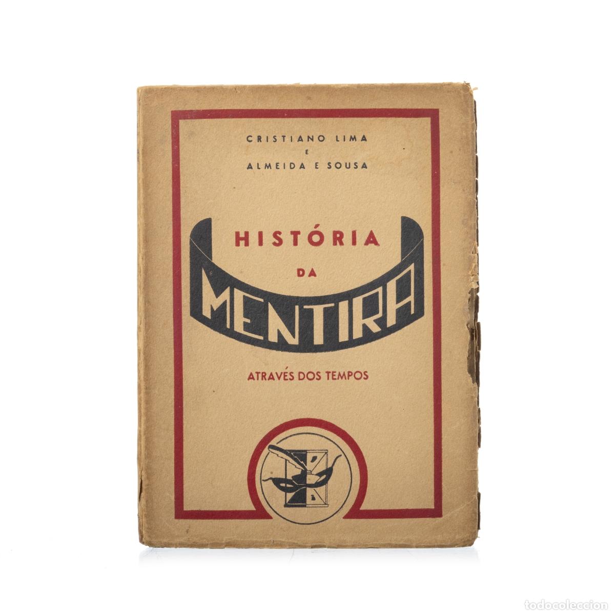 Libros: Libros - Lima; Cristiano y Souza; Almeida - Historia de las mentiras a trav&eacute;s de los siglos
