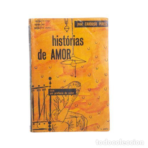 Livros em segunda m&atilde;o: Libros - Pires; Jos&eacute; Cardoso - Historias de amor