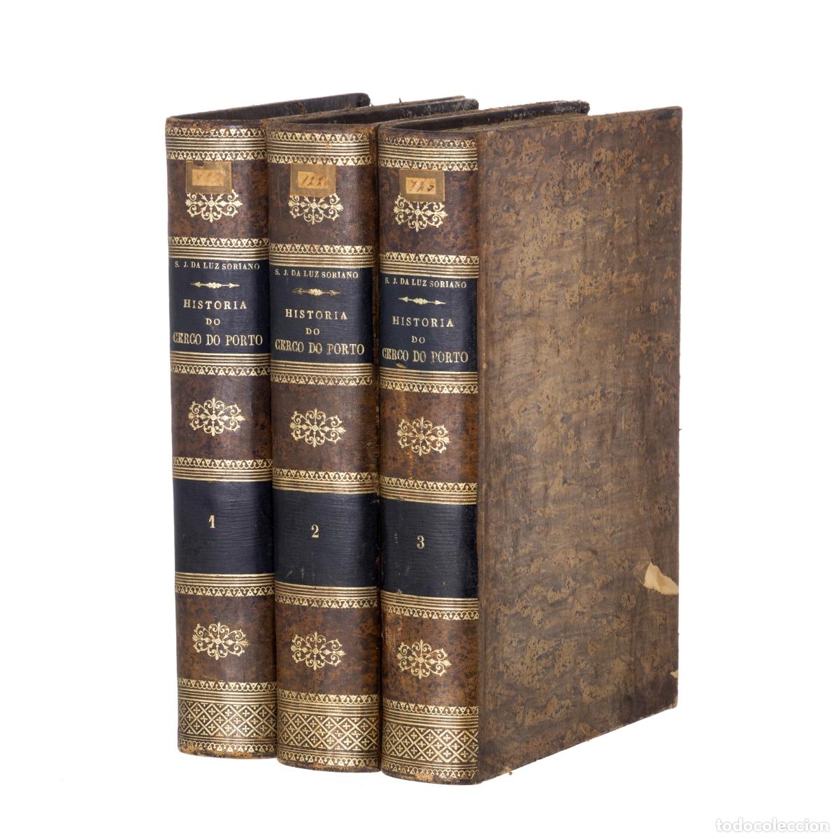 B&uuml;cher: Libros - Soriano; Sim&atilde;o Jos&eacute; da Luz - Historia del Sitio de Oporto