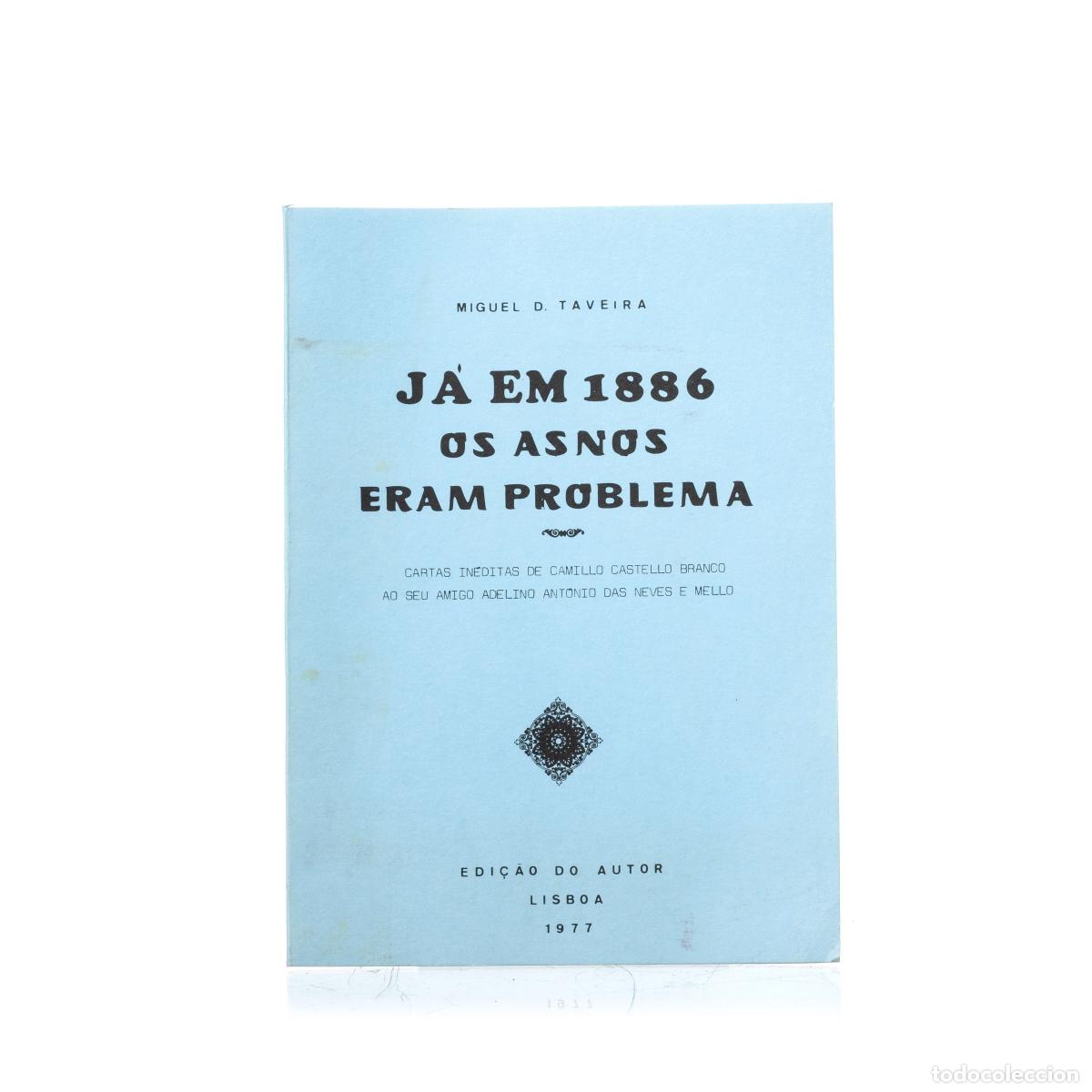 B&uuml;cher: Libros - Taveira; D. Miguel - Ya en 1886, los burros eran un problema.