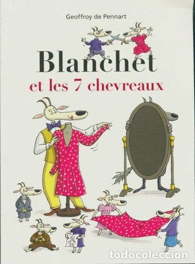 Libri di seconda mano: Blanchet et les 7 chevreaux- 9782211308403