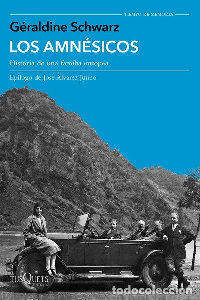 Libri di seconda mano: Los amn&eacute;sicos: Historia de una familia europea- 9788490667279