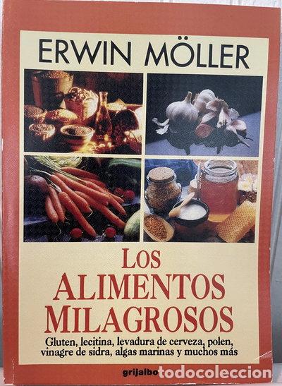 B&uuml;cher: Los alimentos milagrosos- 9789700508313