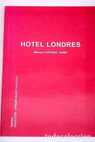 Libros: Hotel Londres- 9788487874079