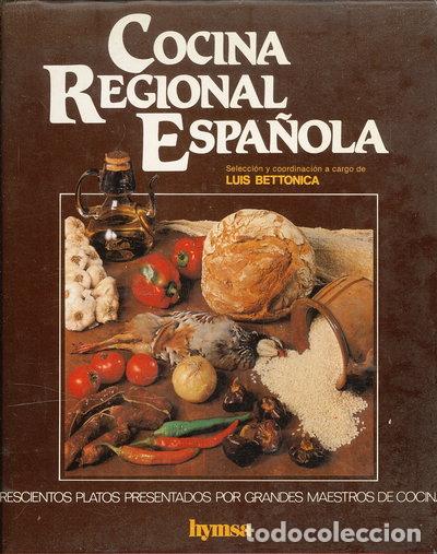 Libros: Cocina regional espa&ntilde;ola- 9788471831873