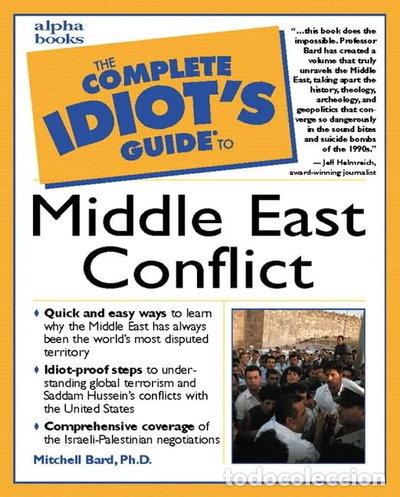 Libros: The Complete Idiot's Guide to Middle East Conflict- 9780028632612