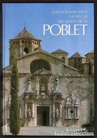 Livres: Guia fonamentada i popular del monestir de Poblet- 9788430026449