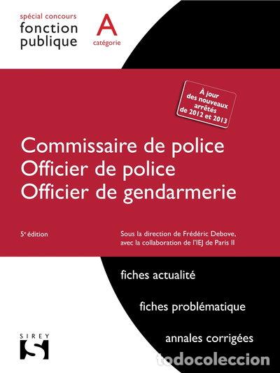 Livres: Commissaire de police, officier de police, officier de gendarmerie- 9782247130276