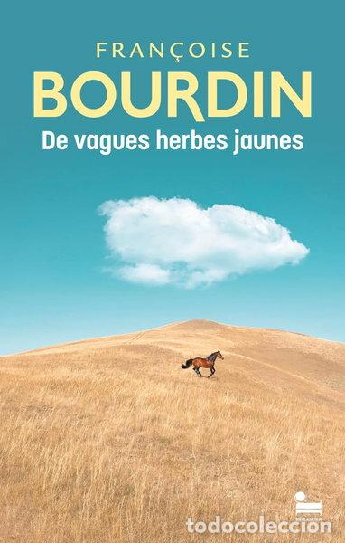 Libros: De vagues herbes jaunes- 9782385770099