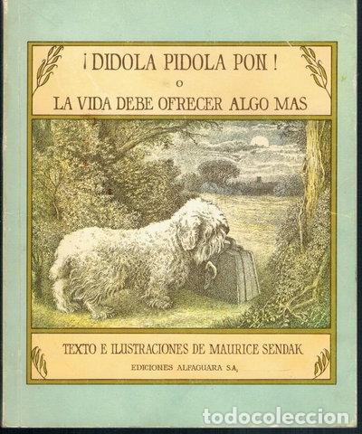 Libros: Didola Pidola Pon: La Vida Debe Ofrecer Algo M&aacute;s- 9788420431079