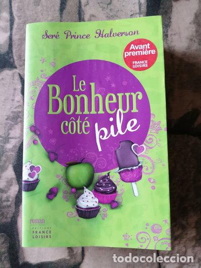 Libros: Le bonheur c&ocirc;t&eacute; pile- 9782298050882