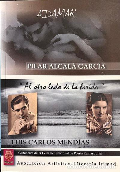 B&uuml;cher: Adamar y Al otro lado de la herida- 9788416398515