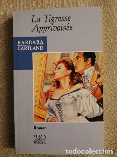Libros: La tigresse apprivois&eacute;e- 9782878760088