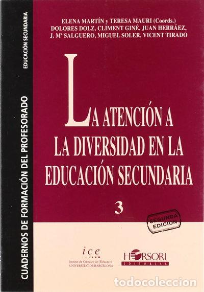 Libros: La atenci&oacute;n a la diversidad en la educaci&oacute;n secundaria- 9788485840496
