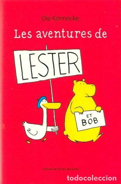 Libros: Les aventures de Lester et Bob- 9782211233613