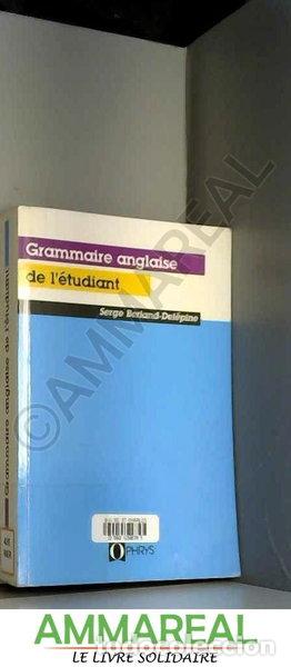 books: La grammaire anglaise de l'&eacute;tudiant- 9782708006096
