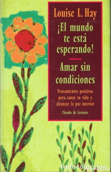 Libri di seconda mano: El mundo te est&aacute; esperando!, Amar sin condiciones- 9788422673934