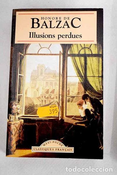 Libri di seconda mano: Illusions perdues- 9782877141727