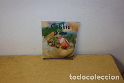 Livres: Cuisine d'&eacute;t&eacute;- 9782744164385