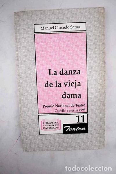 Libros: La danza de la vieja dama- 9788488664273